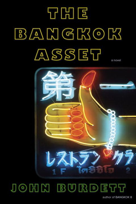 The Bangkok Asset (Sonchai Jitpleecheep Series #6)