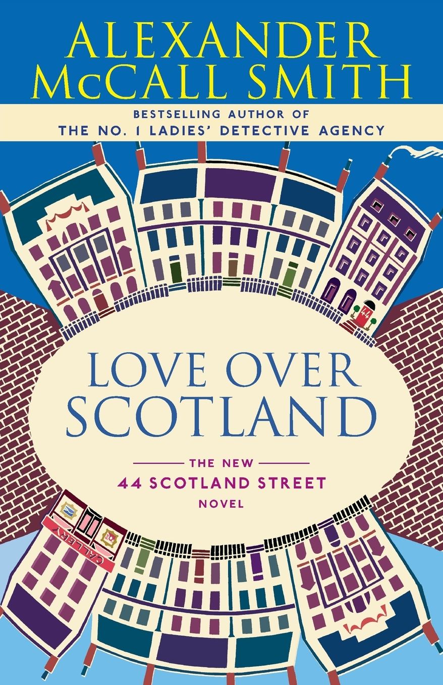 Love Over Scotland (44 Scotland Street Series #3)
