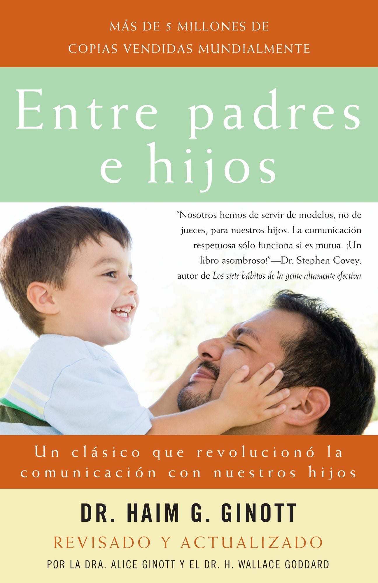 Entre Padres E Hijos: Un Clasico Que Ha Revolucionado Comunicación Paterno-Filial