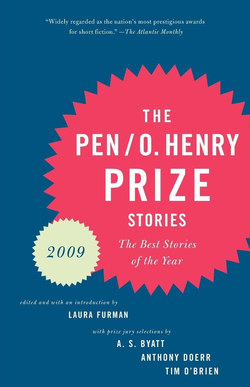 The PEN/ O. Henry Prize Stories 2009