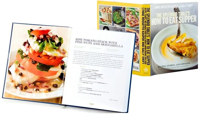 The Splendid Table's How to Eat Supper: Recipes, Stories, and Opinions from Public Radio's Award-Winning Food Show