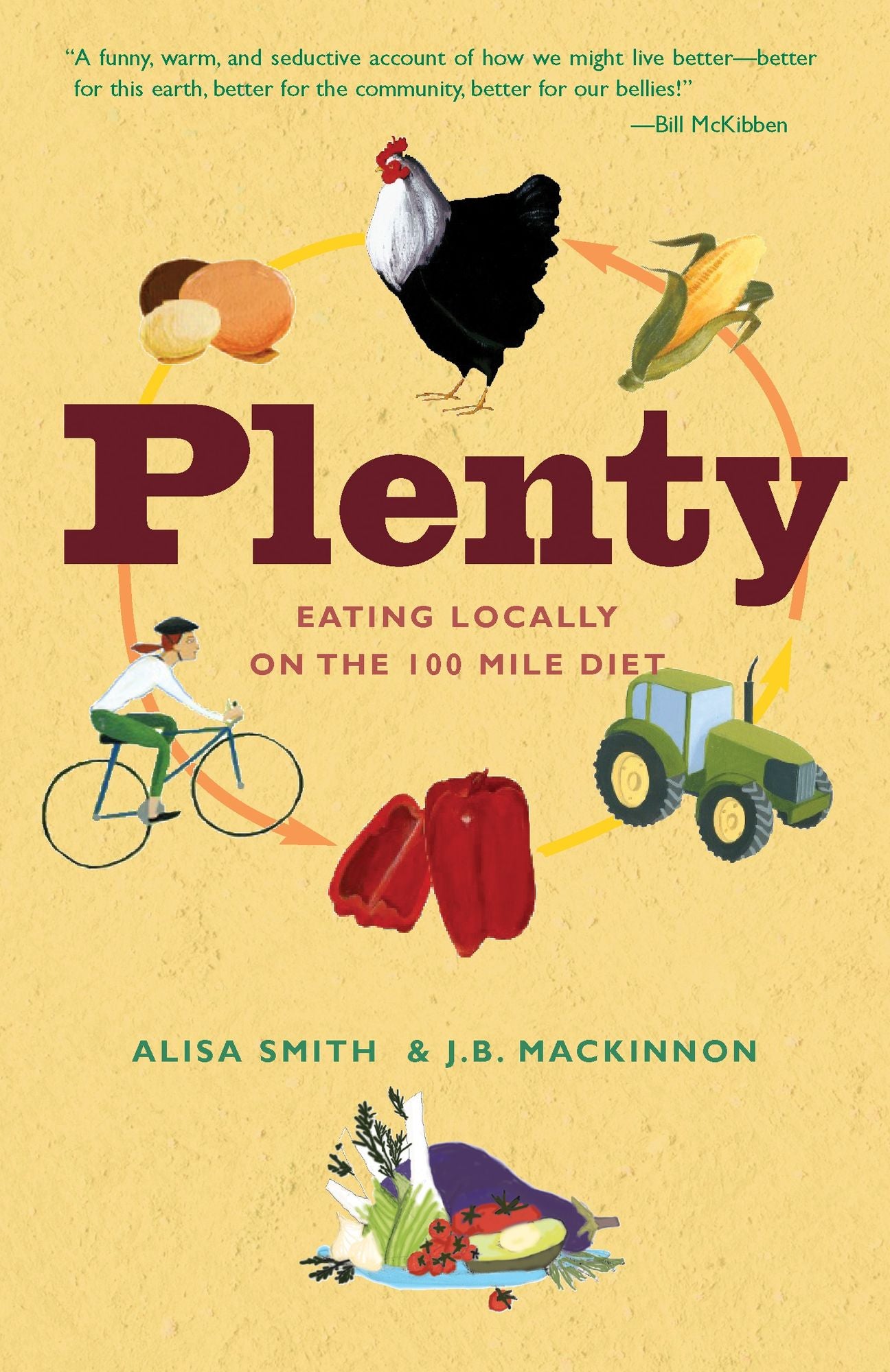 Plenty: Eating Locally on the 100-Mile Diet