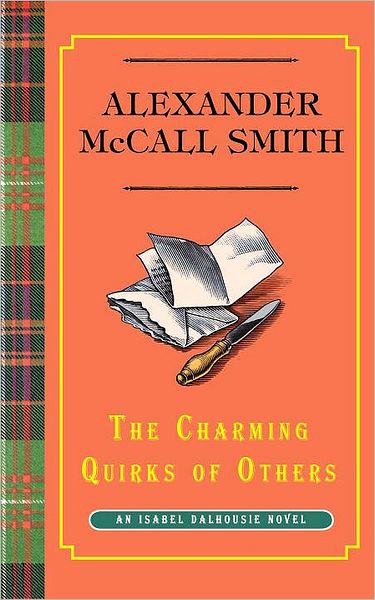 The Charming Quirks of Others (Isabel Dalhousie Series #7)