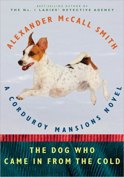 The Dog Who Came in from the Cold (Corduroy Mansions Series #2)