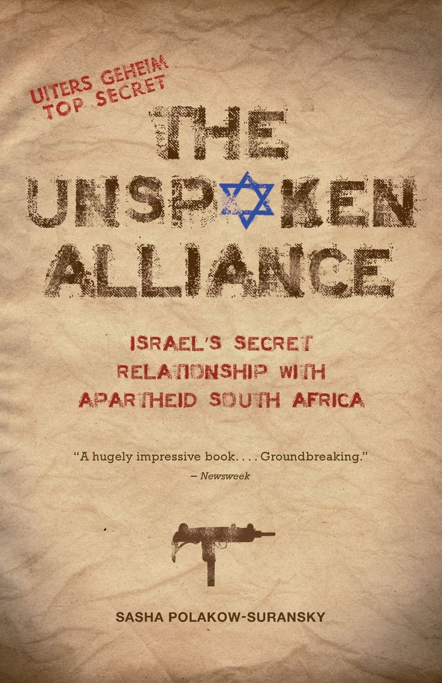 The Unspoken Alliance: Israel's Secret Relationship with Apartheid South Africa
