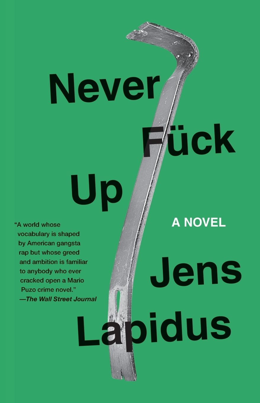 Never Fuck Up