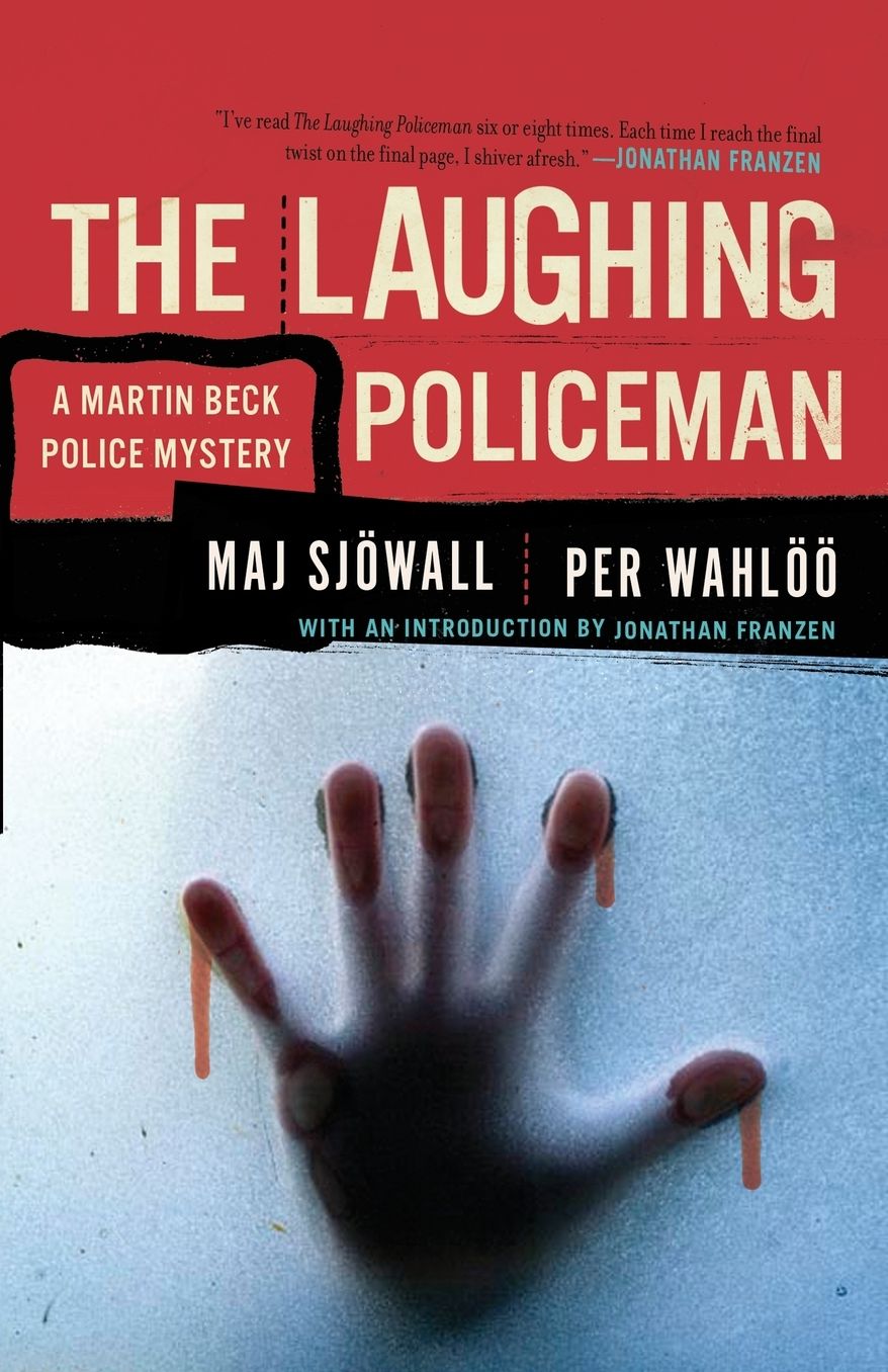 The Laughing Policeman (Martin Beck Series #4)