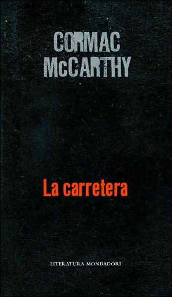 La carretera (The Road)