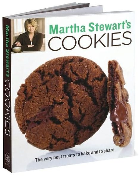 Martha Stewart's Cookies: The Very Best Treats to Bake and to Share