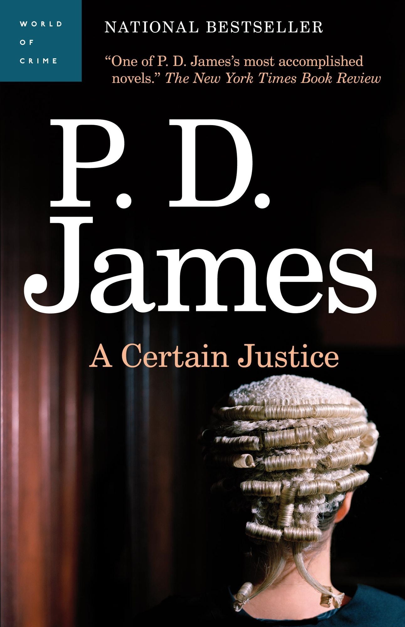 A Certain Justice (Adam Dalgliesh Series #10)