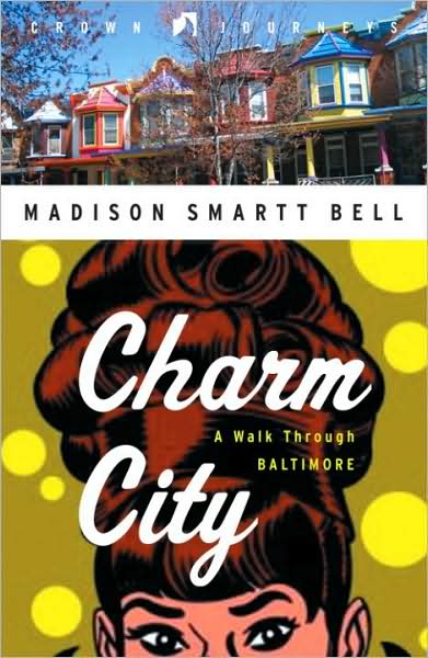 Charm City: A Walk Through Baltimore