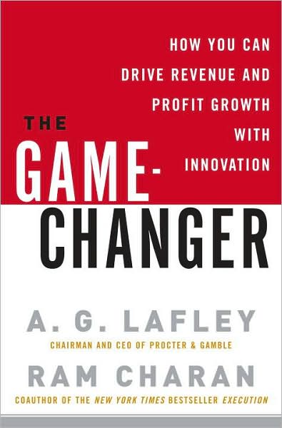 Game-Changer: How You Can Drive Revenue and Profit Growth with Innovation