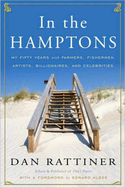 In the Hamptons: My Fifty Years with Farmers, Fishermen, Artists, Billionaires, and Celebrities