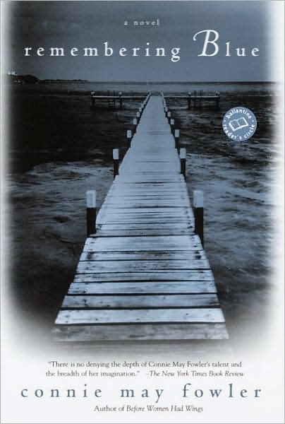Remembering Blue: A Novel