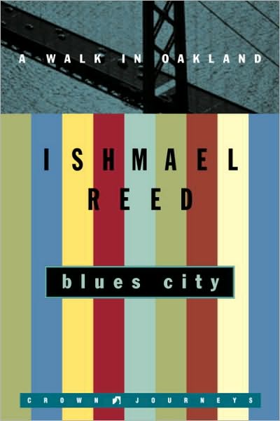 Blues City: A Walk in Oakland