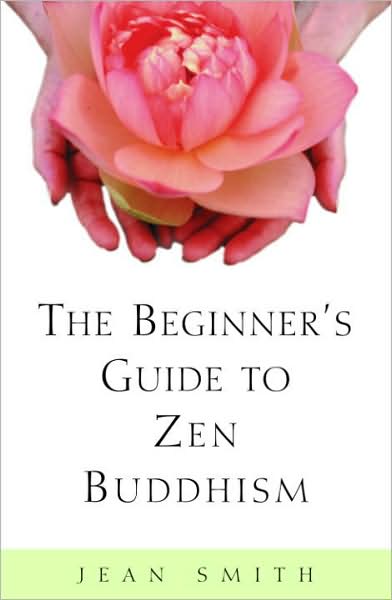 Beginner's Guide to Zen Buddhism