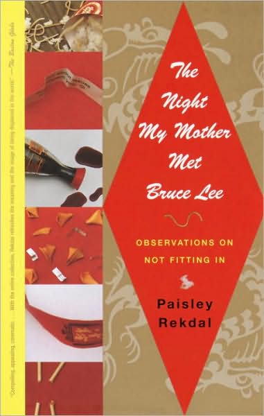 Night My Mother Met Bruce Lee: Observations on Not Fitting In