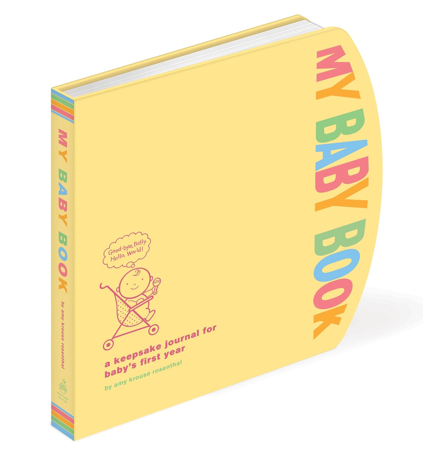 My Baby Book: A Keepsake Journal for Baby's First Year
