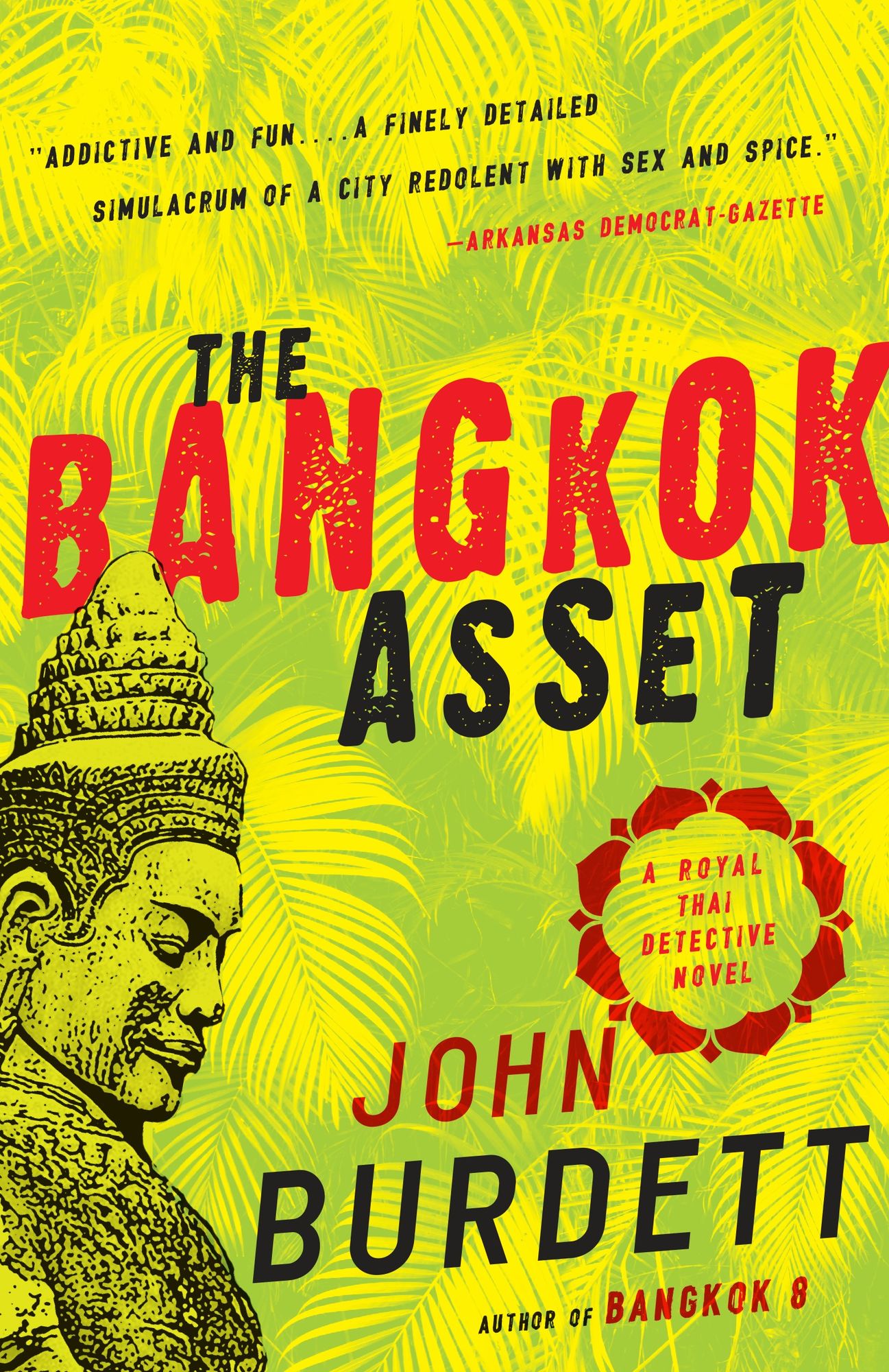 The Bangkok Asset (Sonchai Jitpleecheep Series #6)