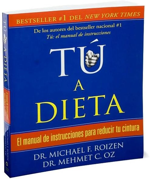 Tu, a dieta: Manual de instrucciones para reducir tu cintura