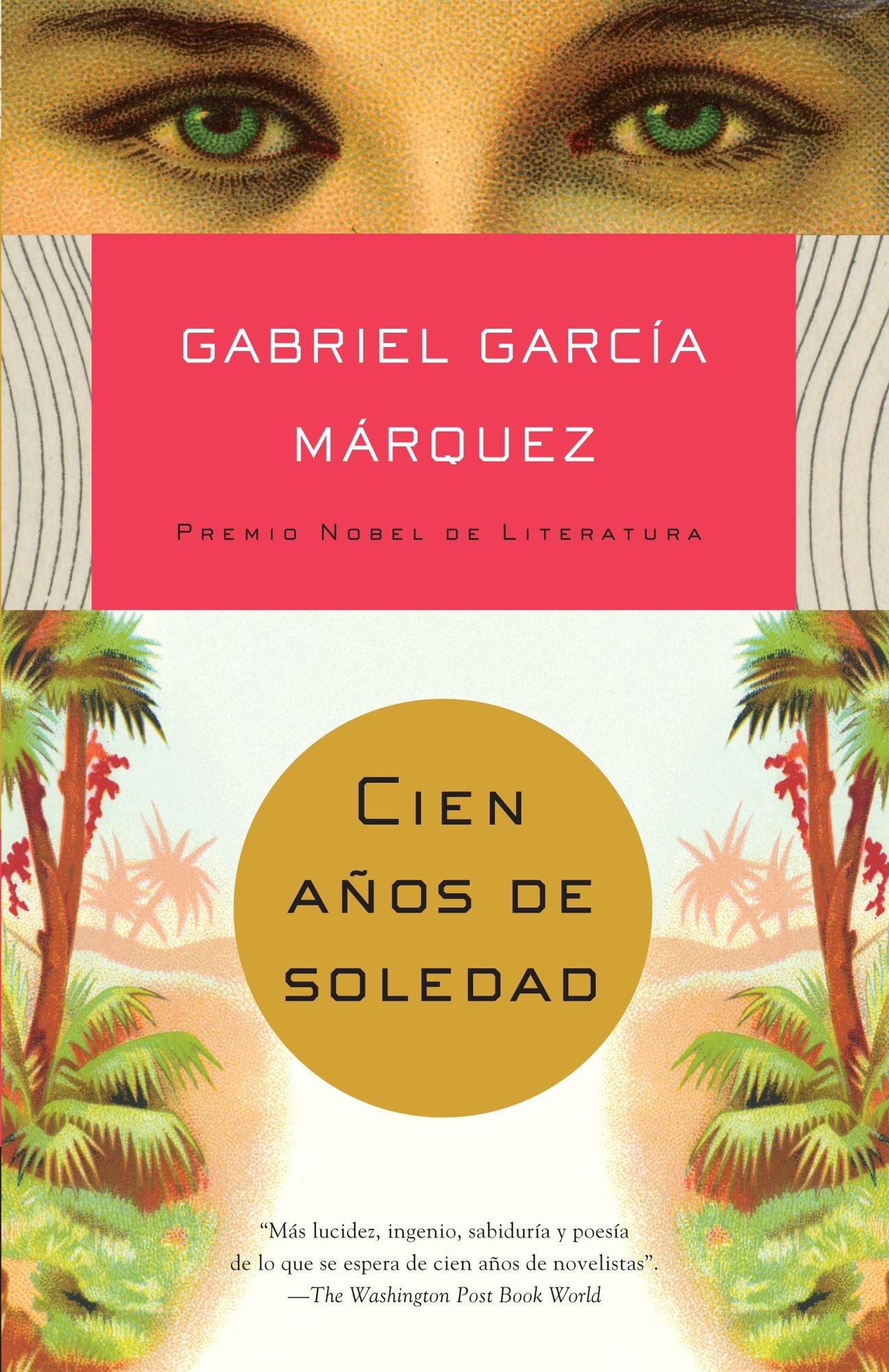 Cien años de soledad / One Hundred Years of Solitude