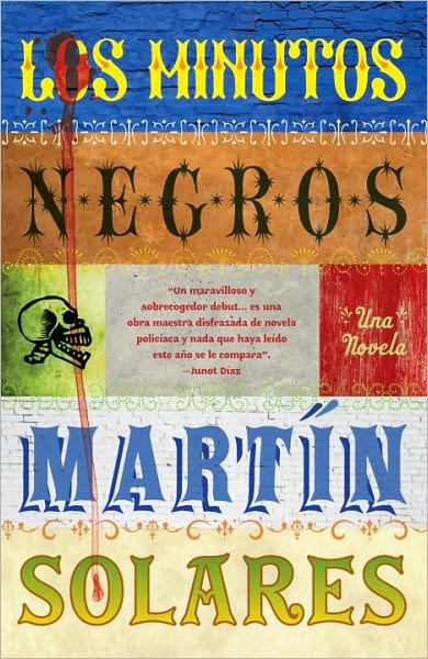 Los minutos negros / The Black Minutes