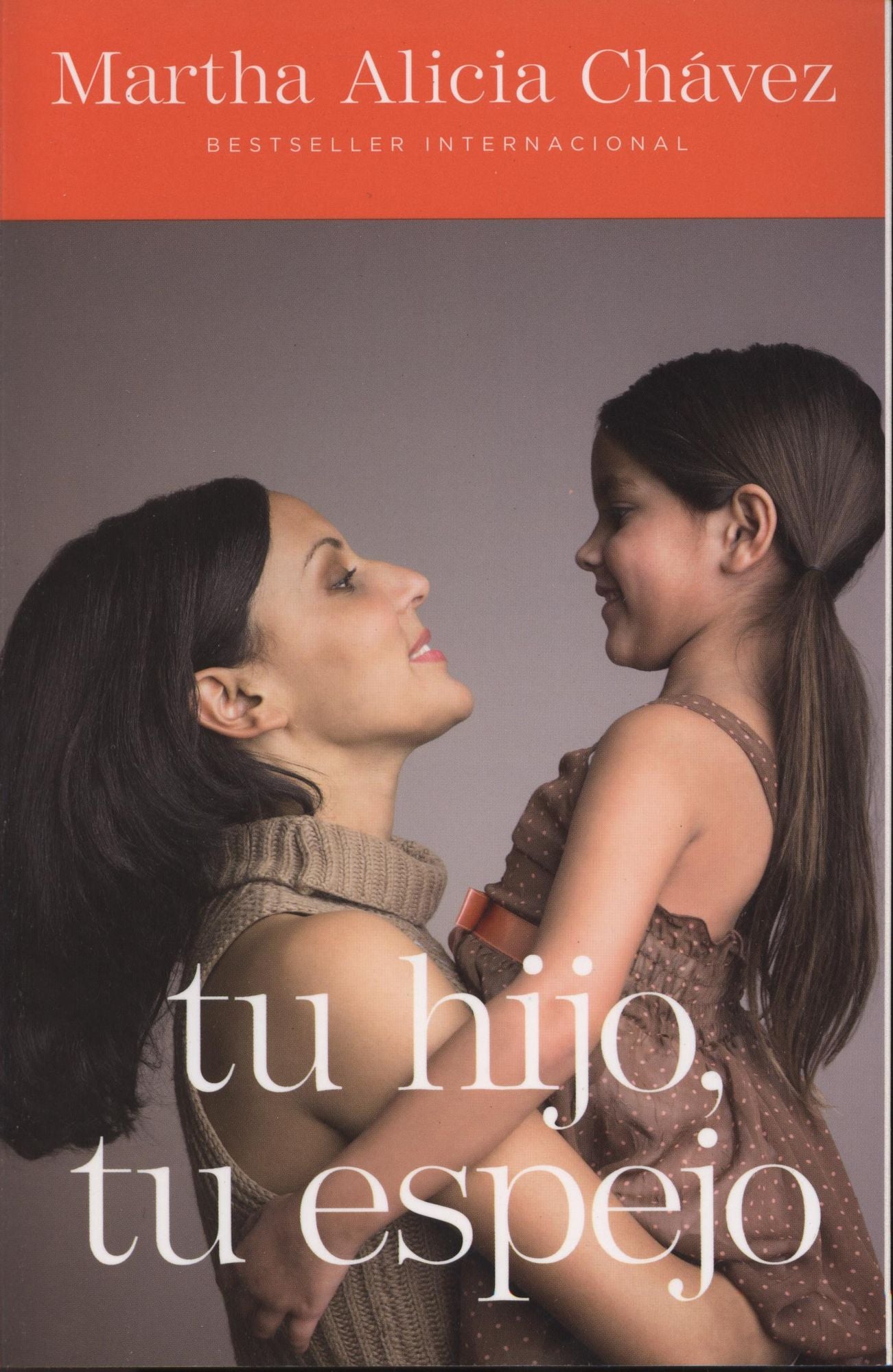 Tu hijo, tu espejo