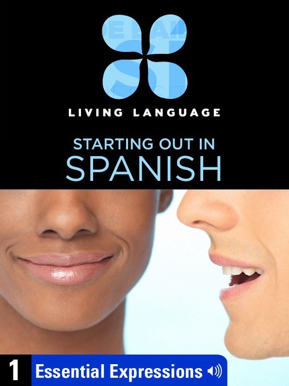 Essential Spanish, Lesson 1: Essential Expressions