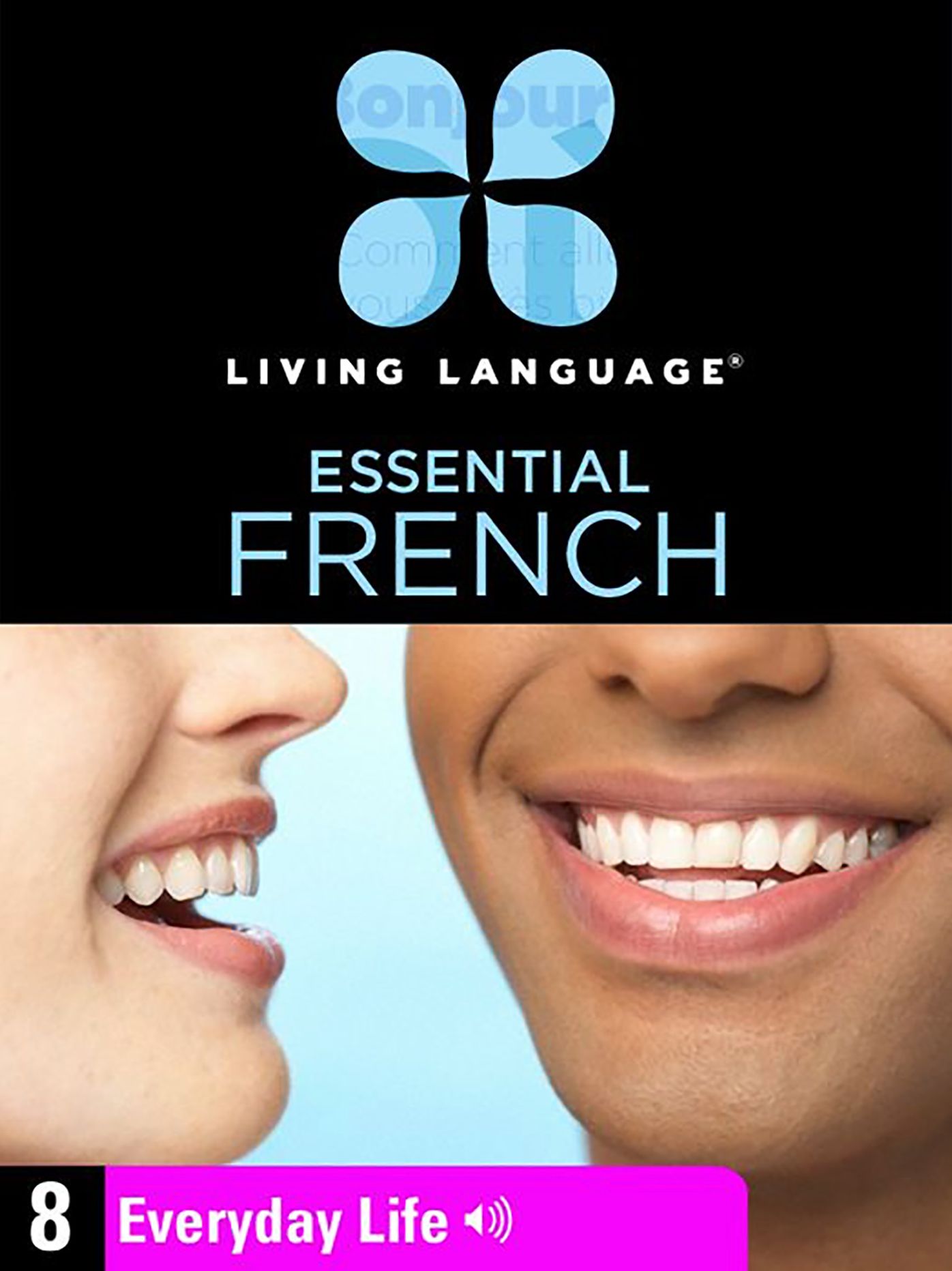 Essential French, Lesson 8: Everyday Life
