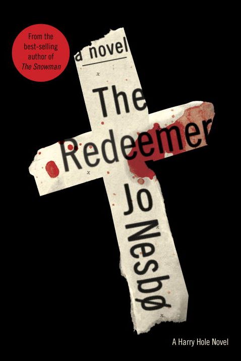 The Redeemer (Harry Hole Series #6)