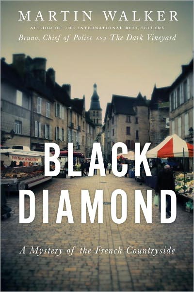 Black Diamond (Bruno, Chief of Police Series #3)