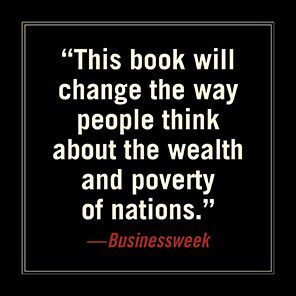 Why Nations Fail: The Origins of Power, Prosperity, and Poverty