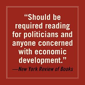 Why Nations Fail: The Origins of Power, Prosperity, and Poverty