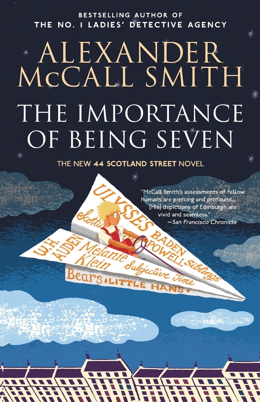 The Importance of Being Seven (44 Scotland Street Series #6)
