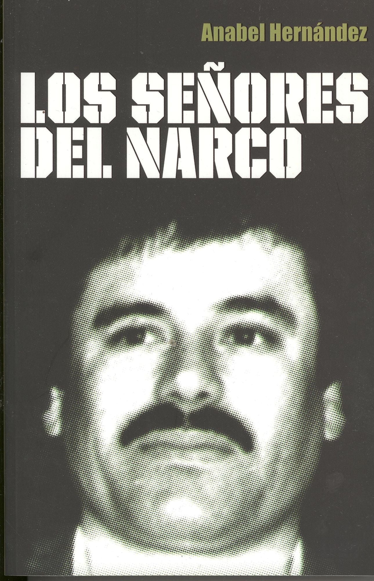 Los señores del narco