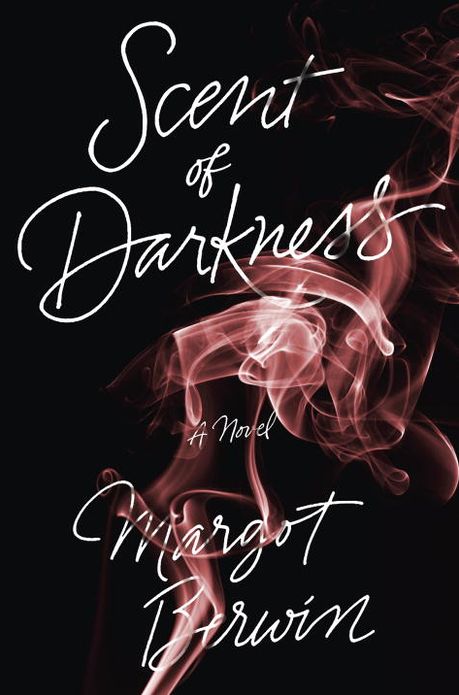 Scent of Darkness: A Novel