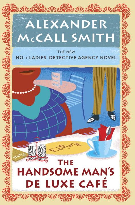 The Handsome Man's De Luxe Café (No. 1 Ladies' Detective Agency Series #15)