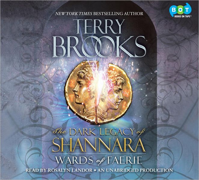 Wards of Faerie (Dark Legacy of Shannara Series #1)
