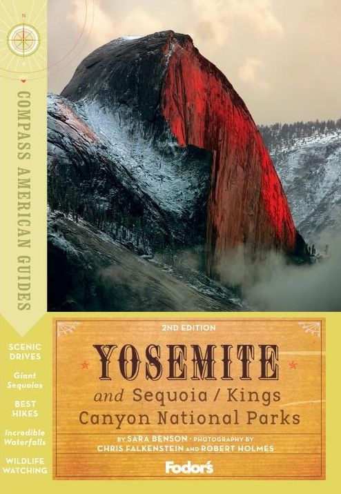 Compass American Guides: Yosemite & Sequoia/Kings Canyon National Parks