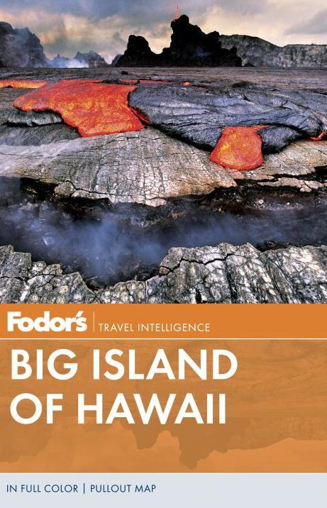 Fodor's Big Island of Hawaii, 4th Edition