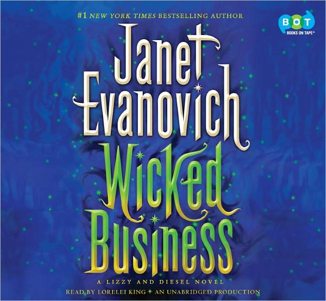 Wicked Business (Lizzy and Diesel Series #2)