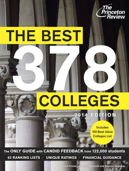 The Best 378 Colleges, 2014 Edition