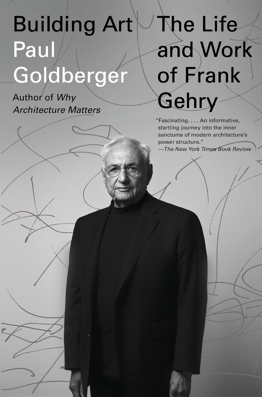 Building Art: The Life and Work of Frank Gehry