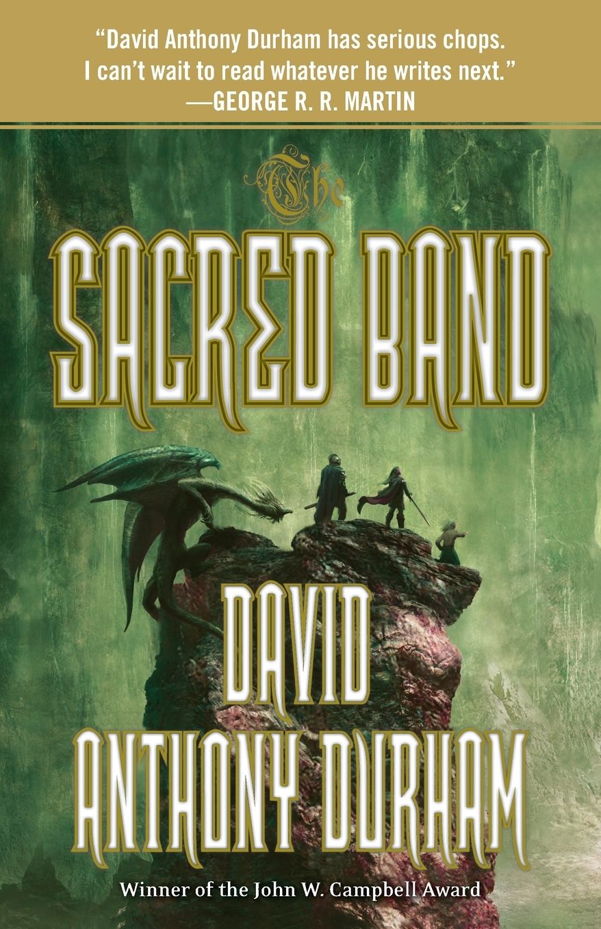 The Sacred Band: The Acacia Trilogy, Book Three