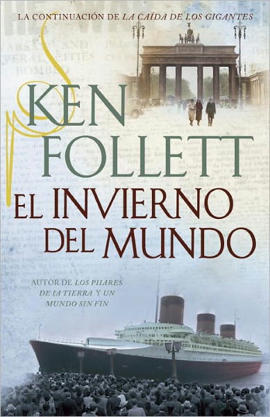 El invierno del mundo (Winter of the World)