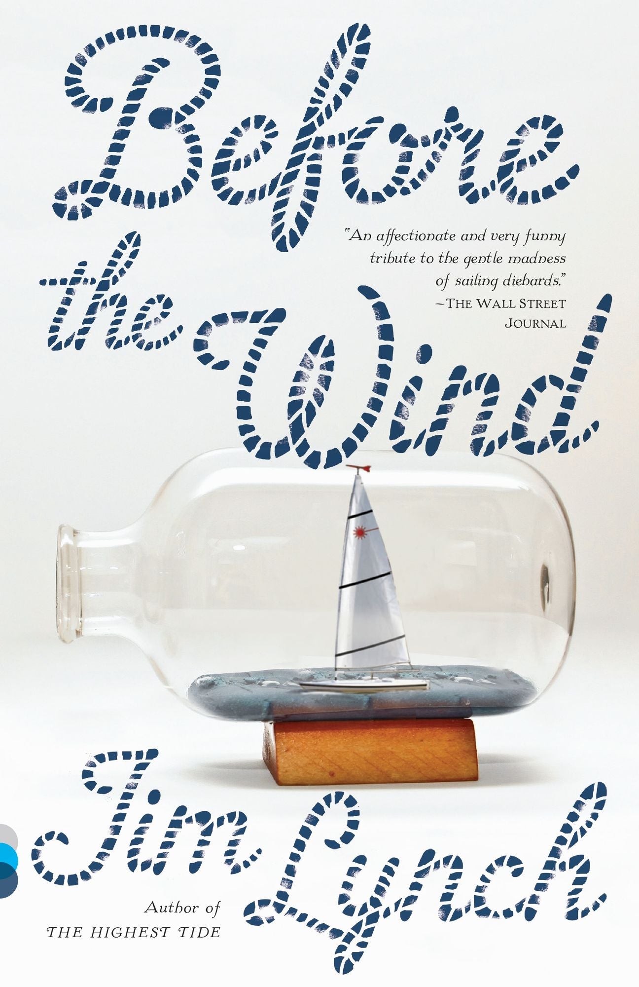Before the Wind: A Novel