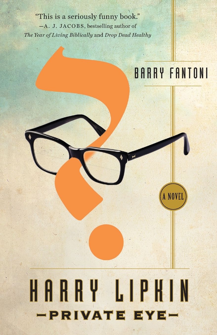 Harry Lipkin, Private Eye