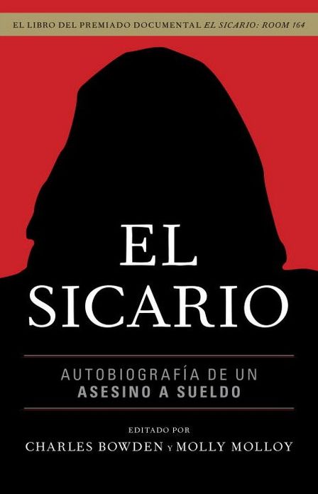 El sicario: Autobiografia de un asesino a sueldo