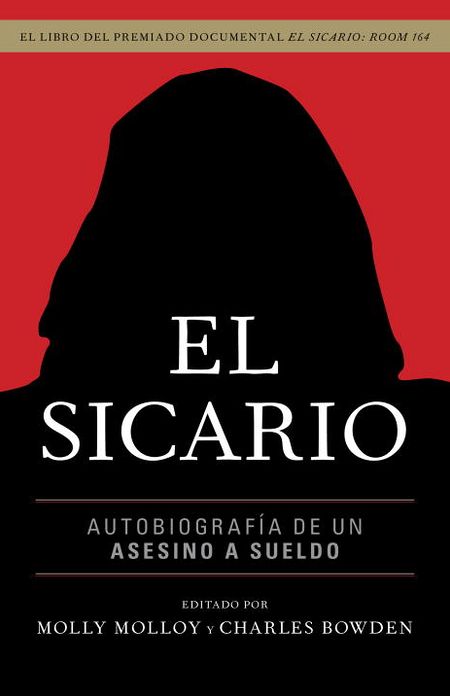 El sicario: Autobiografia de un asesino a sueldo