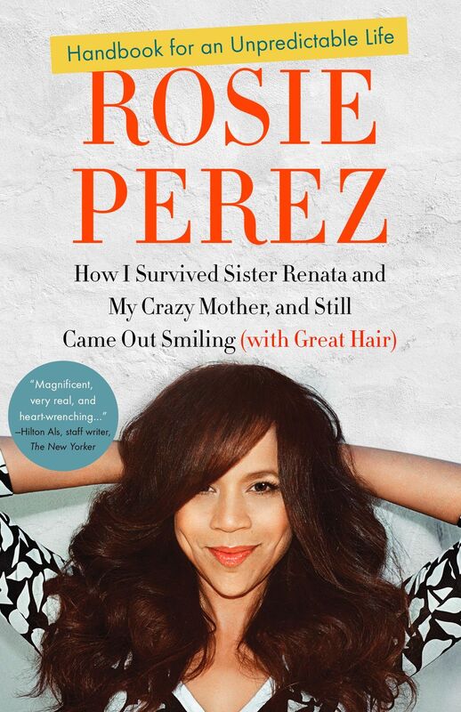 Handbook for an Unpredictable Life: How I Survived Sister Renata and My Crazy Mother, and Still Came Out Smiling
